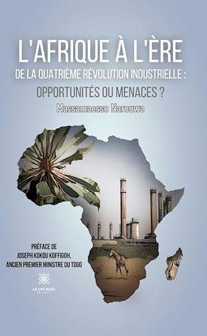 Téléchargez le livre :  L'Afrique à l'ère de la quatrième révolution industrielle :opportunités ou menaces ?