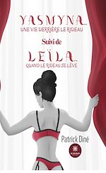 Télécharger le livre :  Yasmyna…une vie derrière le rideau