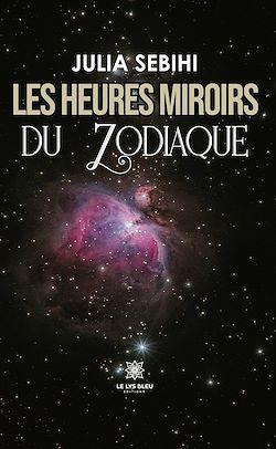 Télécharger le livre :  Les heures miroirs du zodiaque