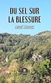 Télécharger le livre :  Du sel sur la blessure