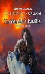 Download this eBook La légende d'Argassi - Tome 3