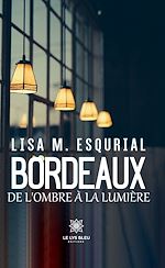 Télécharger le livre :  Bordeaux