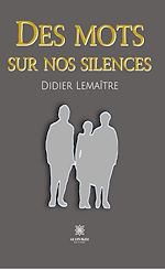 Download this eBook Des mots sur nos silences