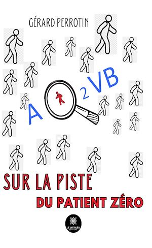 Download the eBook: AQ2VB sur la piste du patient zéro