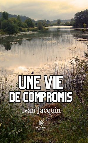 Download the eBook: Une vie de compromis
