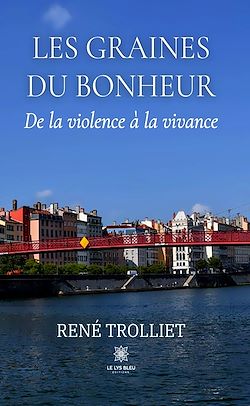 Télécharger le livre :  Les graines du bonheur