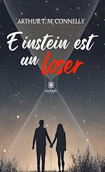 Download this eBook Einstein est un loser