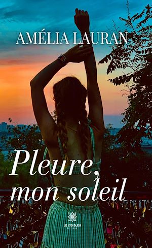 Download the eBook: Pleure, mon soleil