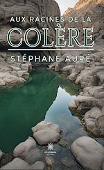 Download this eBook Aux racines de la colère