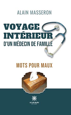 Download the eBook: Voyage intérieur d'un médecin de famille