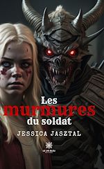 Download this eBook Les murmures du soldat