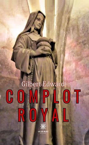 Download the eBook: Complot royal