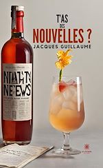 Télécharger le livre :  T'as des nouvelles ?