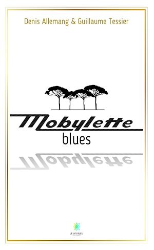 Download the eBook: Mobylette blues