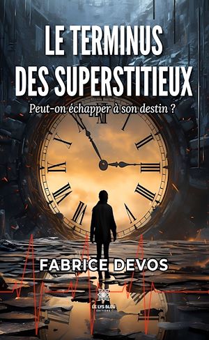 Download the eBook: Le terminus des superstitieux