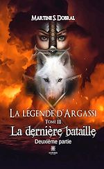 Download this eBook La légende d'Argassi - Tome 3