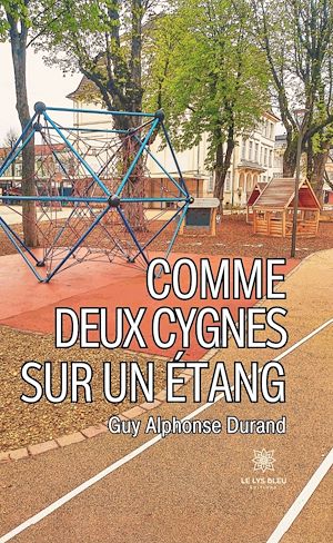 Download the eBook: Comme deux cygnes sur un étang