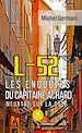 Télécharger le livre :  L-52 - Les enquêtes du capitaine Achard