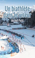 Download this eBook Un biathlète dans le viseur