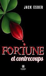 Download this eBook Fortune et contrecoups