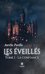 Télécharger le livre :  Les éveillés - Tome 1