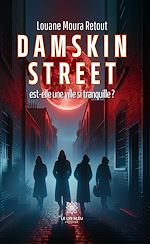Download this eBook Damskin street est-elle une ville si tranquille ?