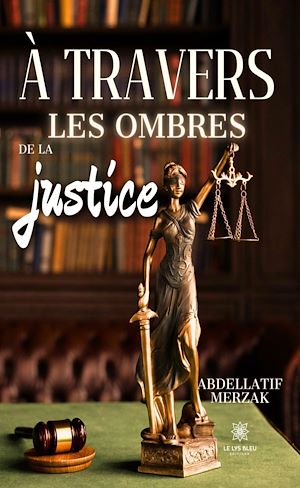 Download the eBook: À travers les ombres de la justice
