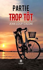 Download this eBook Partie trop tôt