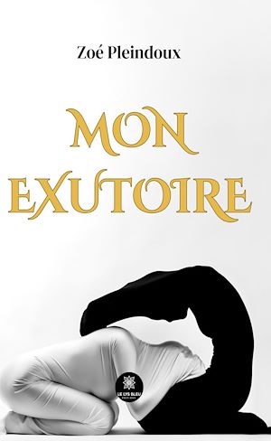 Download the eBook: Mon exutoire