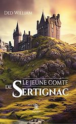 Download this eBook Le jeune comte de Sertignac