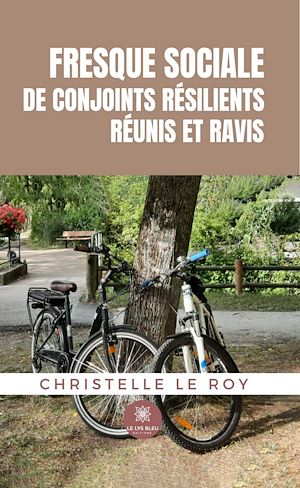 Download the eBook: Fresque sociale de conjoints résilients réunis et ravis