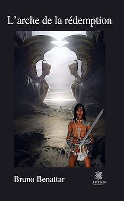 Télécharger le livre :  L'arche de la rédemption