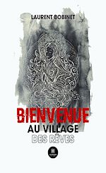 Télécharger le livre :  Bienvenue au village des rêves