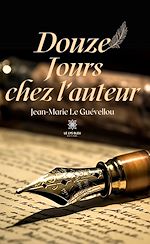 Télécharger le livre :  Douze jours chez l'auteur