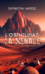 Download this eBook L'orphelinat la menace