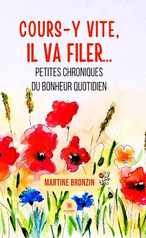 Download the eBook: Cours-y vite, il va filer…