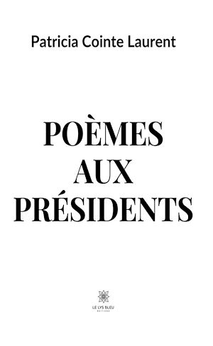 Download the eBook: Poèmes aux présidents