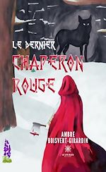 Download this eBook Le dernier chaperon rouge