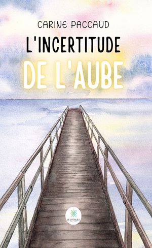 Download the eBook: L'incertitude de l'aube