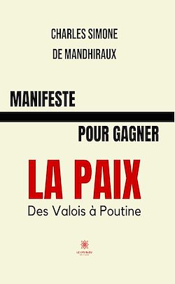 Télécharger le livre :  Manifeste pour gagner la paix