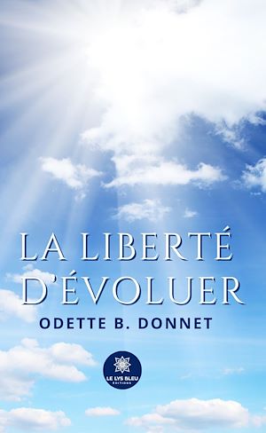 Téléchargez le livre :  La liberté d'évoluer