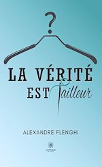Download this eBook La vérité est tailleur
