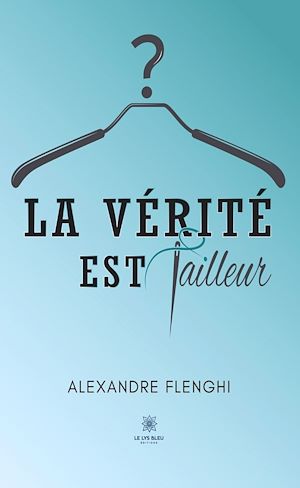 Download the eBook: La vérité est tailleur