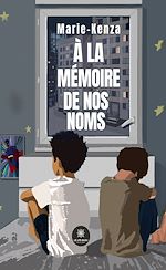 Download this eBook À la mémoire de nos noms