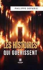Télécharger le livre :  Les histoires qui guérissent