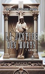 Download this eBook La justice des morts - Tome 2