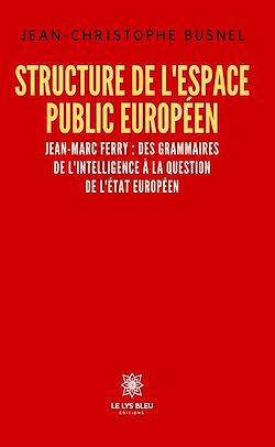 Télécharger le livre :  Structure de l'espace public européen
