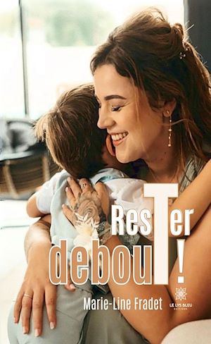 Téléchargez le livre :  Rester debout !