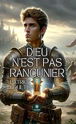 Download this eBook Dieu n'est pas rancunier