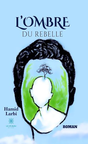 Téléchargez le livre :  L'ombre du rebelle